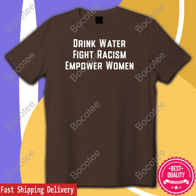 Mahogany Mommies Drink Water Fight Racism Enpower Women Hoodie